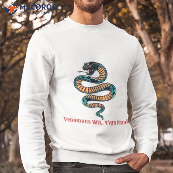 Yig God Of Snakes Funny Venomous Wit Yig Pranks Shirt