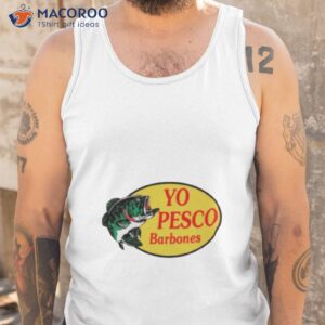 yo pesco barbones shirt tank top