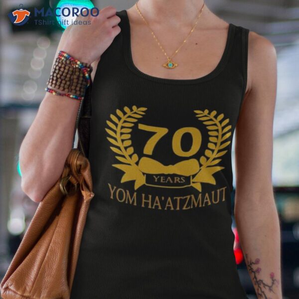 Yom Haatzmaut Design 70 Years Shirt