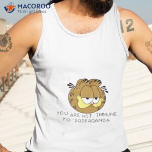 you are not immune to propaganda garfield shirt tank top 3