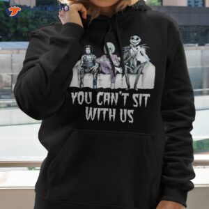 you can t sit with us unisex t shirt hoodie