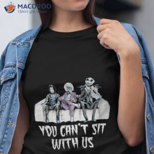 you can t sit with us unisex t shirt tshirt
