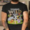 Young Wild And 3 Zoo 3rd Birthday Animals Jungle Safari Kids Shirt