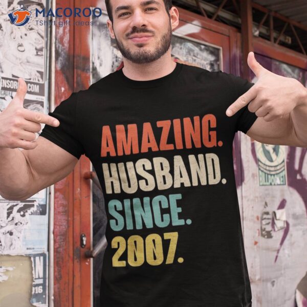 16 Year 16th Wedding Anniversary Amazing Husband Since 2007 Shirt