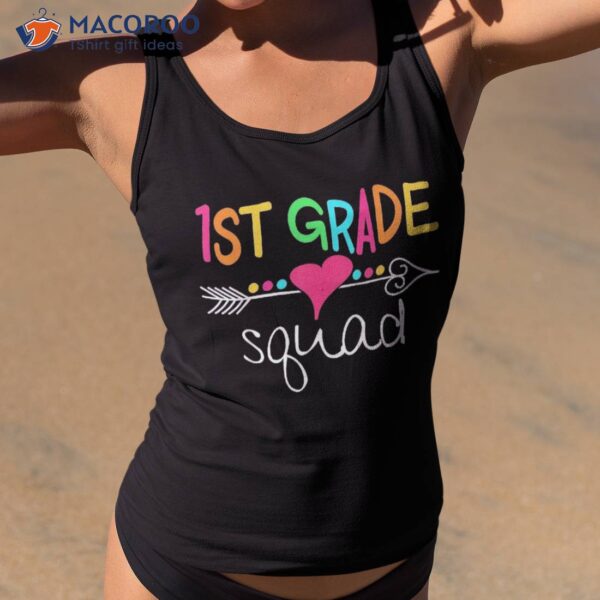 1st Grade Squad First Teacher Student Team Back To School Shirt