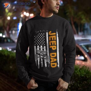 2023 american flag jeep dad shirt sweatshirt