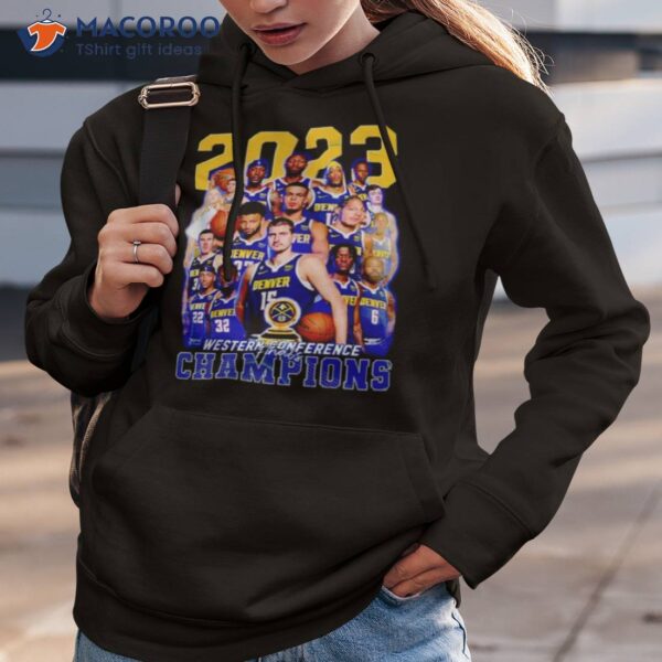 2023 Denver Nuggets Western Conference Final Champions Shirt