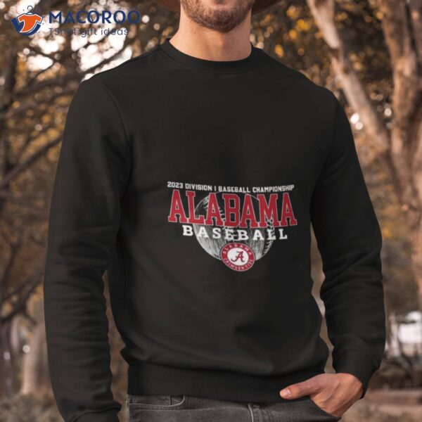 2023 Division I Champions Baseball Alabama Crimson Tide Shirt