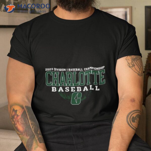 2023 Division I Champions Baseball Charlotte 49ers Baseball Shirt