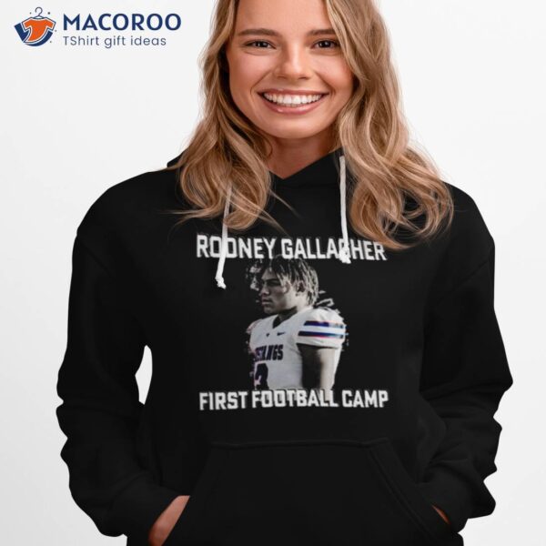 2023 First Football Camp Rodney Gallagher Shirt