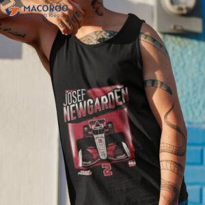 2023 josef newgarden car graphic shirt tank top 1