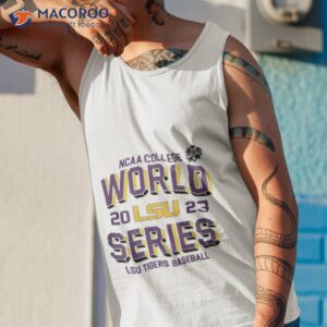 2023 ncaa college world series lsu tigers white cws bound t shirt tank top 1