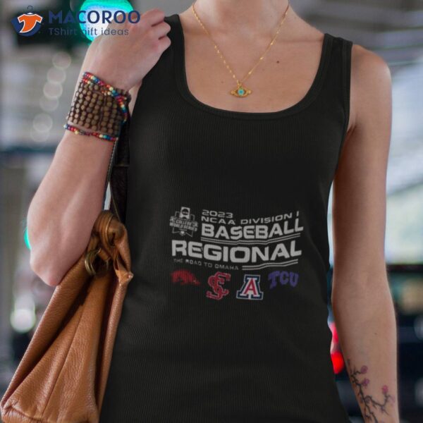 2023 Ncaa Division I Baseball Regional The Road To Omaha Four Team Shirt