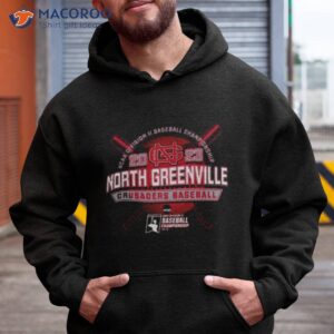 2023 Ncaa Division Ii Baseball Championship North Greenville Crusaders Baseball Shirt