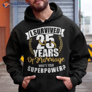 25 years of marriage superpower 25th wedding anniversary shirt hoodie