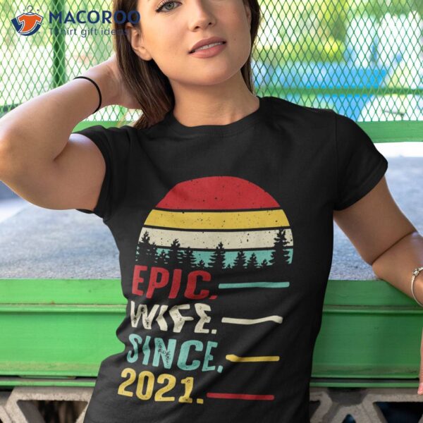2nd Wedding Anniversary For Her Epic Wife Since 2021 Shirt