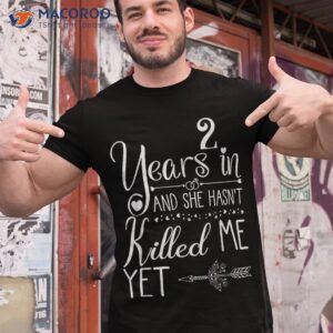 2nd wedding anniversary for him couple 2 years of marriage shirt tshirt 1