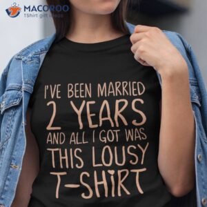 2nd Year Wedding Anniversary – Her 2 Marriage Shirt
