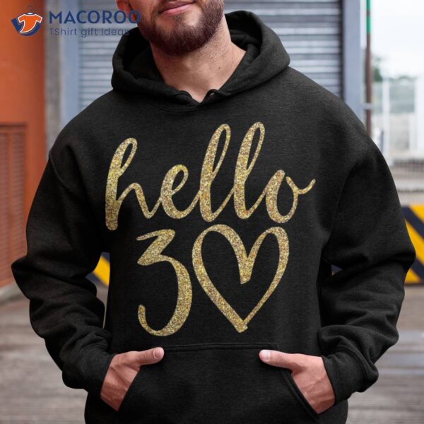 30th Birthday Hello Thirty Squad Gifts T Shirt