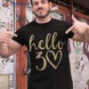 30th Birthday Hello Thirty Squad Gifts T Shirt