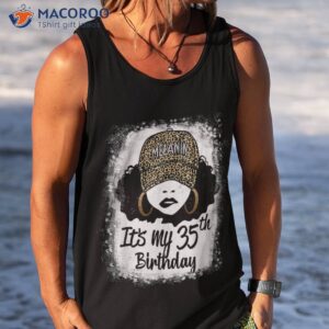 35 years old leopard melanin girl it s my 35th birthday shirt tank top