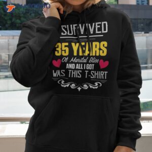 35th 35 Year Wedding Anniversary Gift Survived Husband Wife Shirt