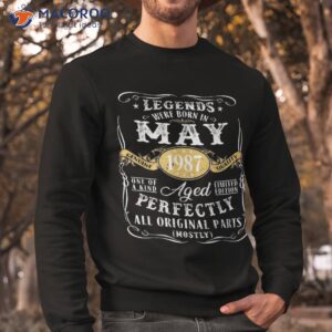 35th birthday decoration legends were born in may 1987 shirt sweatshirt