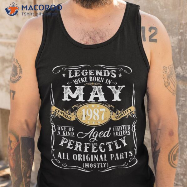 35th Birthday Decoration Legends Were Born In May 1987 Shirt