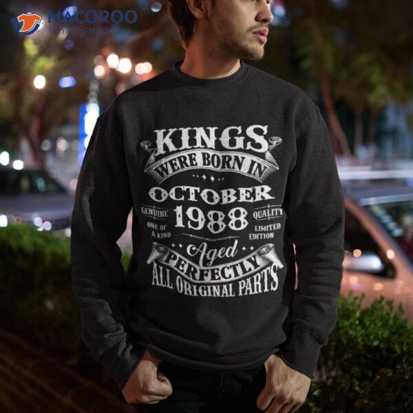 35th Birthday Gift Kings Born In October 1988 35 Years Old Shirt