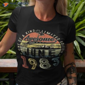 Vintage 40th Bday 40 Years Old Awesome Since July 1983 Shirt
