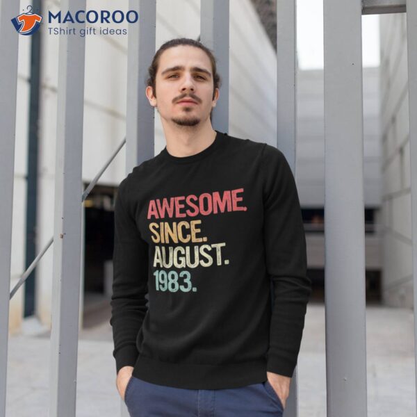 40 Years Old Awesome Since August 1983 40th Birthday Gifts Shirt