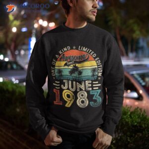 40 years old gift 40th birthday awesome since june 1983 shirt sweatshirt