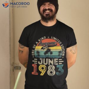 40 Years Old Gift 40th Birthday Awesome Since June 1983 Shirt