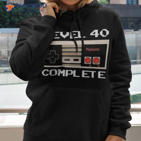 40th Birthday Level 40 Complete Video Gamer Shirt