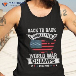 4th of july back to undefeated world war champs shirt tank top 3