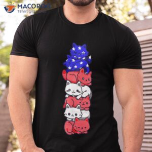 4th Of July Cat Patriotic American Flag Cute Cats Pile Stack Shirt
