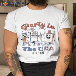 4th Of July Er Nurse Party In The Usa Emergency Room Crew Shirt