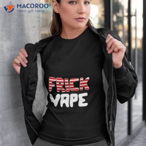 4th of july frick vape shirt tshirt 3