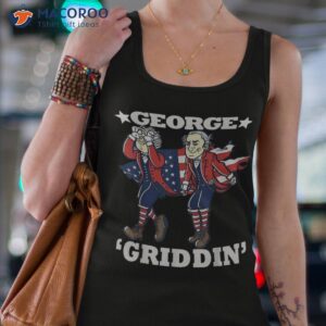 4th of july george washington griddy griddin shirt tank top 4 1