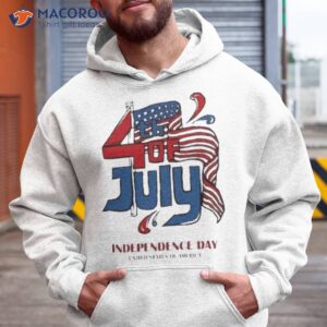 4th Of July Independence Day United States Of America Shirt