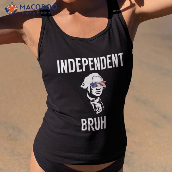 4th Of July Independence Shirt Apparel Clothing