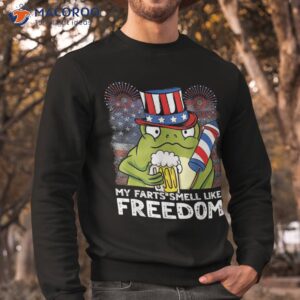 4th of july my farts smell like freedom us flag frog beer shirt sweatshirt