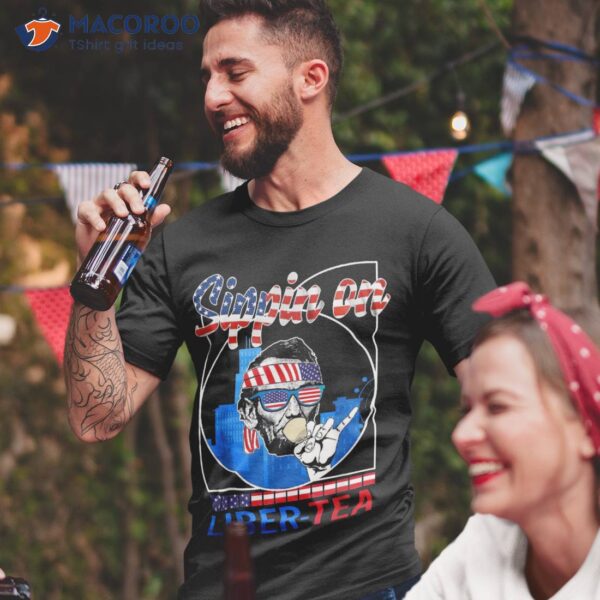 4th Of July Sippin On Liber-tea Lincoln Usa Independence Day Shirt