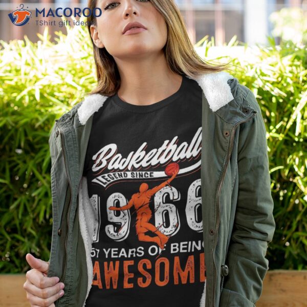 57th Birthday Gifts Basketball Lover Since 1966 57 Years Old Shirt