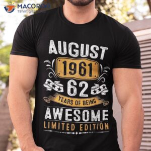 62 Years Old Gift Retro Decoration August 1961 62nd Birthday Shirt