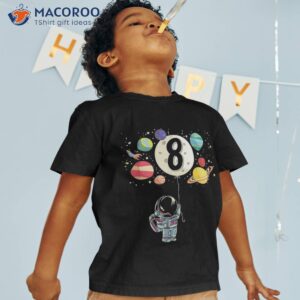 8 Years Old Birthday Boy Gifts Astronaut 8th Shirt