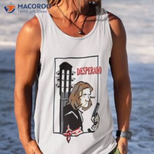 90s movie desperado shirt tank top