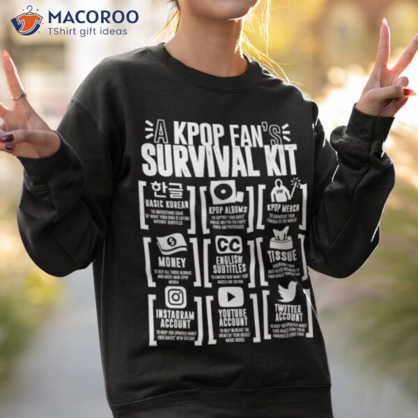 A Kpop Fan’s Survival Kit 2 Shirt