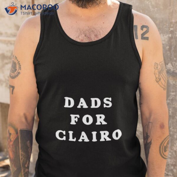 Abby Thetwofrogs Dads For Clairo Shirt