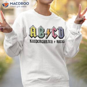 abcd kindergarten rocks back to school teacher shirt sweatshirt 2